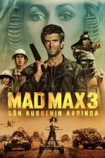 Mad Max 3: Gökkubbenin Ardında Poster
