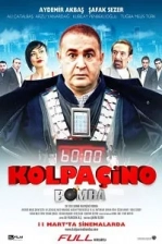 Kolpaçino 2: Bomba Poster