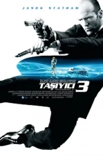 Taşıyıcı 3 Poster