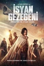 İsyan Gezegeni – Birinci Bölüm: Ateşin Çocuğu Poster