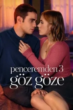 Penceremden 3: Göz Göze Poster