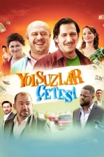 Yolsuzlar Çetesi Poster