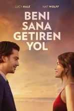 Beni Sana Getiren Yol Poster
