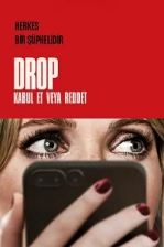 Drop: Kabul Et veya Reddet Poster