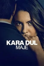 Kara Dul Maje Poster