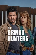 The Gringo Hunters Poster