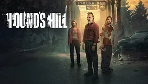 Hound’s Hill 1. Sezon 2. Bölüm Banner