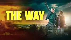 The Way 1. Sezon 2. Bölüm Banner