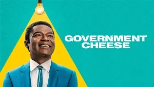 Government Cheese 1. Sezon 1. Bölüm Banner
