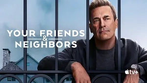 Your Friends and Neighbors 1. Sezon 3. Bölüm Banner
