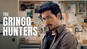 The Gringo Hunters 1. Sezon 4. Bölüm Banner