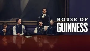 House of Guinness 1. Sezon 5. Bölüm Banner