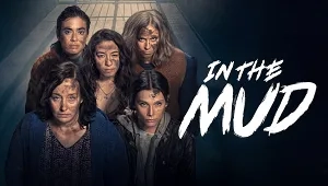 In the Mud 1. Sezon 4. Bölüm Banner