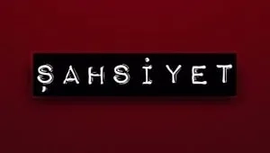 Şahsiyet 2. Sezon 6. Bölüm Banner