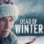 Dead of Winter Small Poster