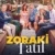 Zoraki Tatil Small Poster