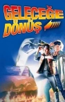 Geleceğe Dönüş izle Geleceğe Dönüş
