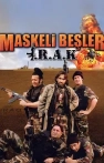 Maskeli Beşler: Irak izle Maskeli Beşler: Irak