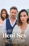 Beni Sev izle Beni Sev