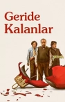 Geride Kalanlar izle Geride Kalanlar