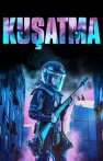 Kuşatma izle Kuşatma