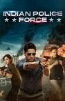 Indian Police Force izle Indian Police Force