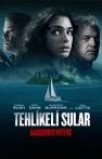 Tehlikeli Sular izle Tehlikeli Sular