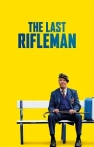 The Last Rifleman izle The Last Rifleman