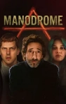 Manodrome izle Manodrome