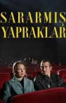 Sararmış Yapraklar izle Sararmış Yapraklar