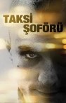 Taksi Şoförü izle Taksi Şoförü