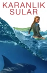 Karanlık Sular izle Karanlık Sular