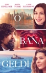 O Bana Geldi izle O Bana Geldi