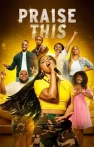 Praise This izle Praise This