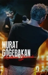 Murat Göğebakan: Kalbim Yaralı izle Murat Göğebakan: Kalbim Yaralı