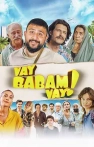 Vay Babam Vay! izle Vay Babam Vay!