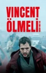 Vincent Ölmeli izle Vincent Ölmeli