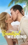 Beautiful Wedding izle Beautiful Wedding