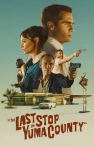 The Last Stop in Yuma County izle The Last Stop in Yuma County