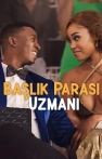 Başlık Parası Uzmanı izle Başlık Parası Uzmanı