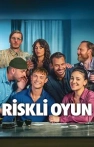 Riskli Oyun izle Riskli Oyun