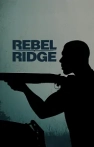Rebel Ridge izle Rebel Ridge