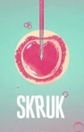 Skruk izle Skruk