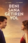 Beni Sana Getiren Yol izle Beni Sana Getiren Yol