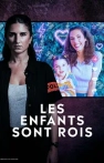 Les enfants sont rois izle Les enfants sont rois