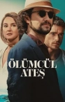 Ölümcül Ateş izle Ölümcül Ateş
