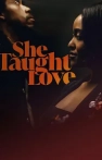 She Taught Love izle She Taught Love