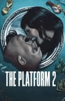 The Platform 2 izle The Platform 2