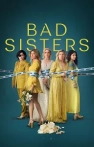 Bad Sisters izle Bad Sisters
