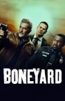 Boneyard izle Boneyard